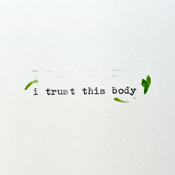 I Trust This Body